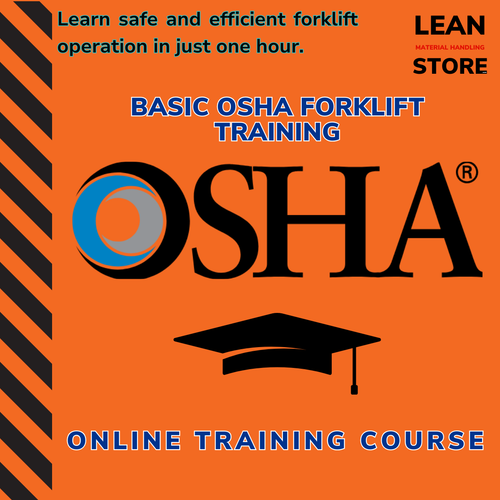 Online Basic OSHA forklift training course for Lean Warehousing with certificate