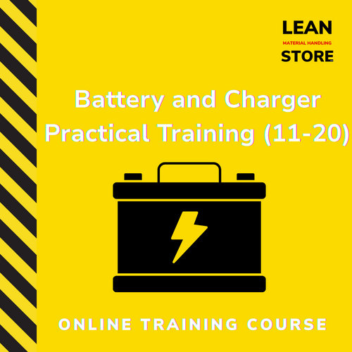 Online Battery and Charger Practical Training (Units 11–20) with Lean Warehousing course and certification – hosted on Lean.TrainSocially.com
