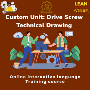 Custom unit drive screw technical drawing – online technical English language course with certificate
