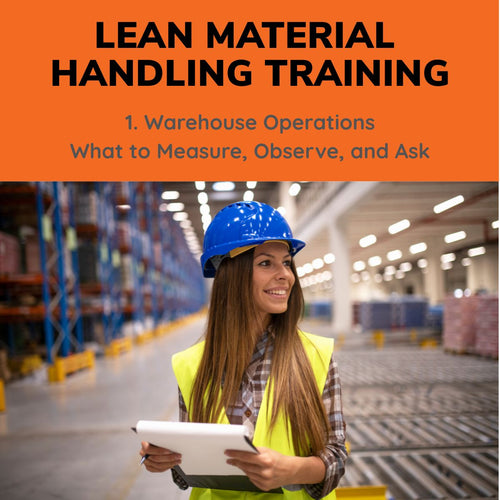 Material Handler Lessons Lean Material Handling Training – Lean Material Handling Store