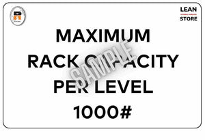 Pallet Racking Capacity Sign