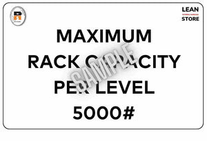 Pallet Racking Capacity Sign