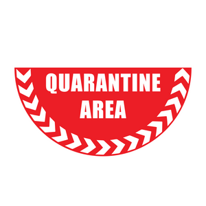 Quarantine area sign