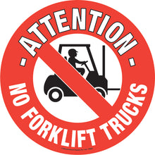 Load image into Gallery viewer, Attention no forklift trucks sign